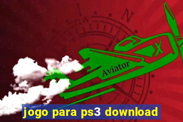 jogo para ps3 download